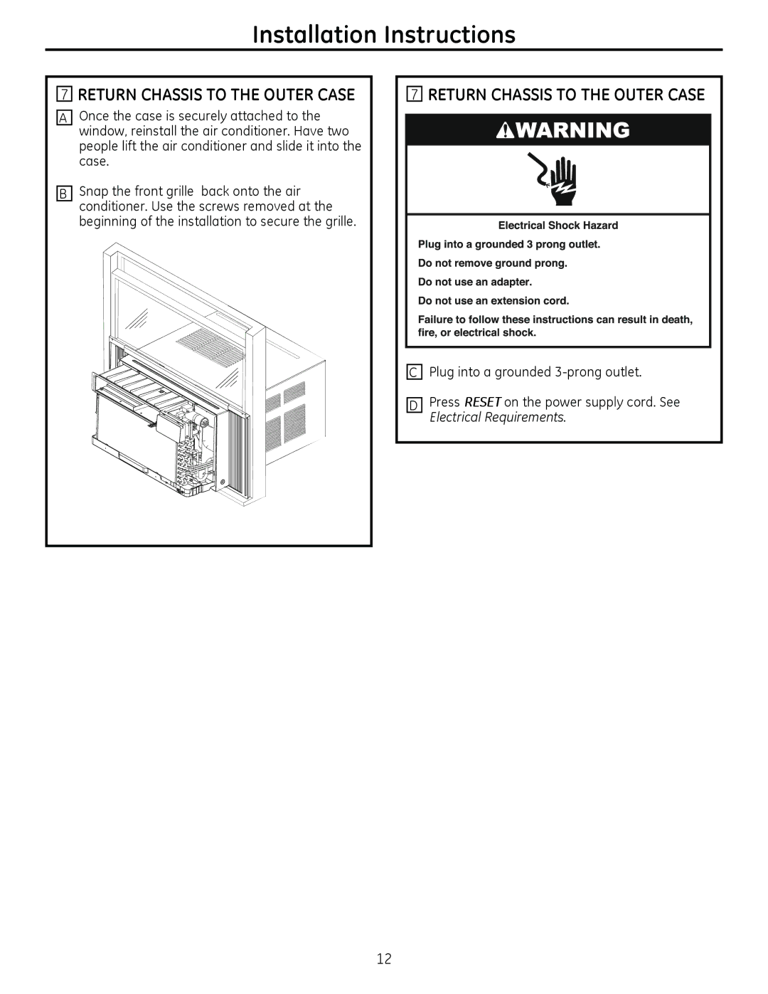 GE AHM18 operating instructions Return Chassis to the Outer Case 