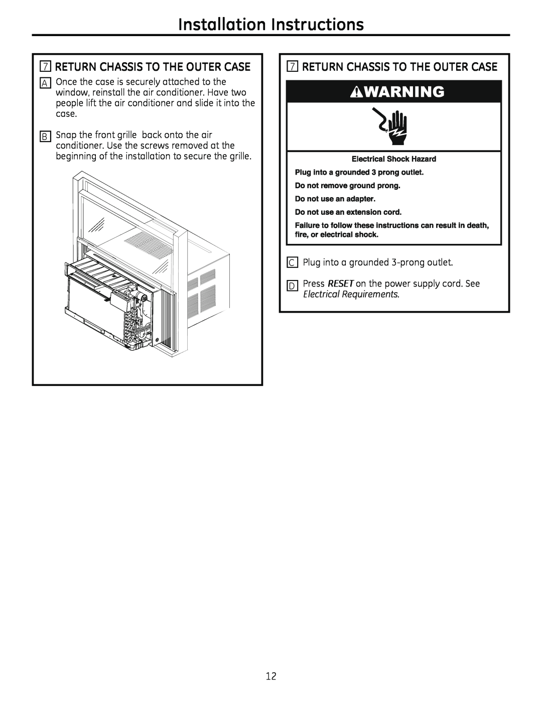 GE AHM18 operating instructions 7RETURN CHASSIS TO THE OUTER CASE, Installation Instructions 