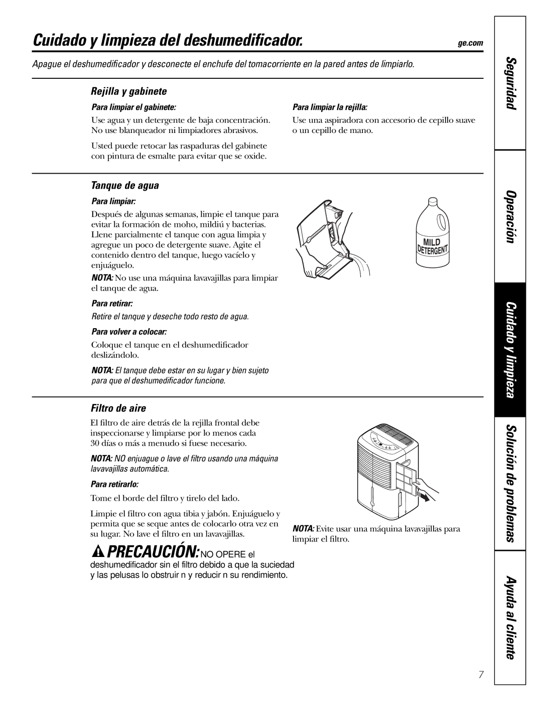 GE AHM65*, AHM40, AHM30 owner manual Cuidado y limpieza del deshumedificador, Precaución no Opere el, Seguridad Operación 