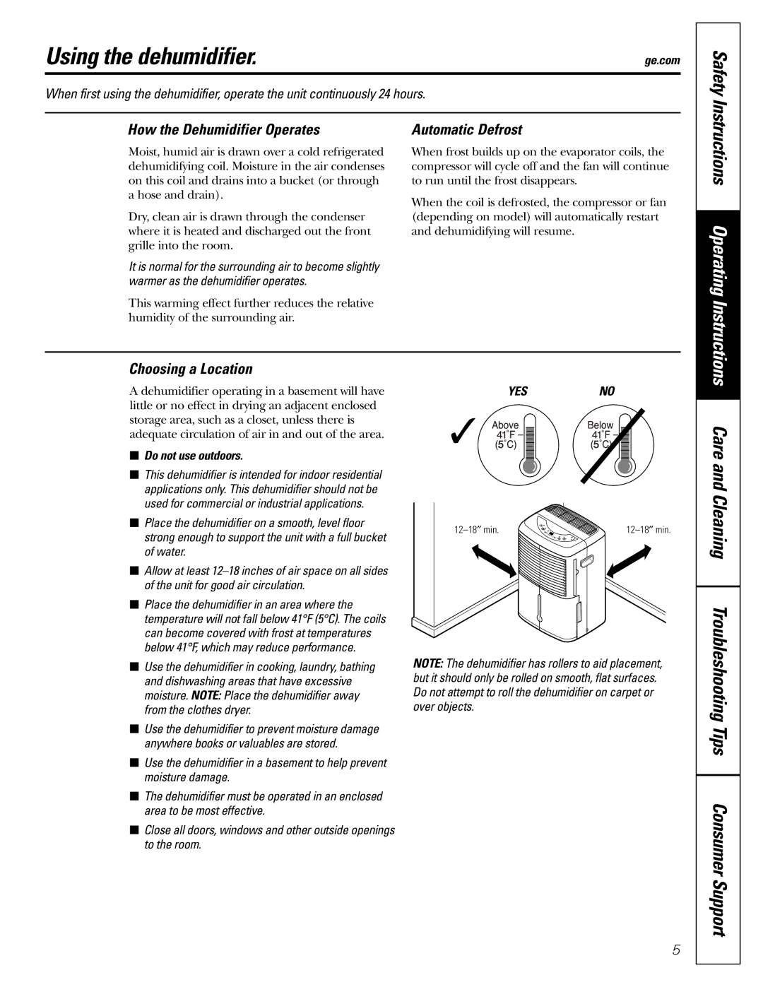 GE AHM30, AHM40, AHM65* Using the dehumidifier, How the Dehumidifier Operates, Choosing a Location, Automatic Defrost 