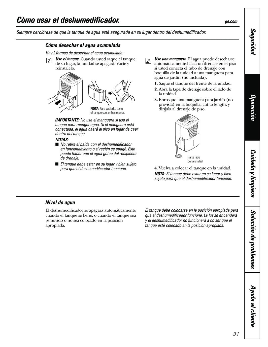 GE AHR50, AHR65, AHR40, AHW65 Cómo desechar el agua acumulada, Nivel de agua, Hay 2 formas de desechar el agua acumulada 