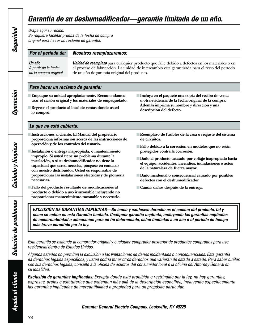 GE AHW65, AHR65 Ayuda al cliente Solución de problemas, Nosotros reemplazaremos, Para hacer un reclamo de garantía, Un año 