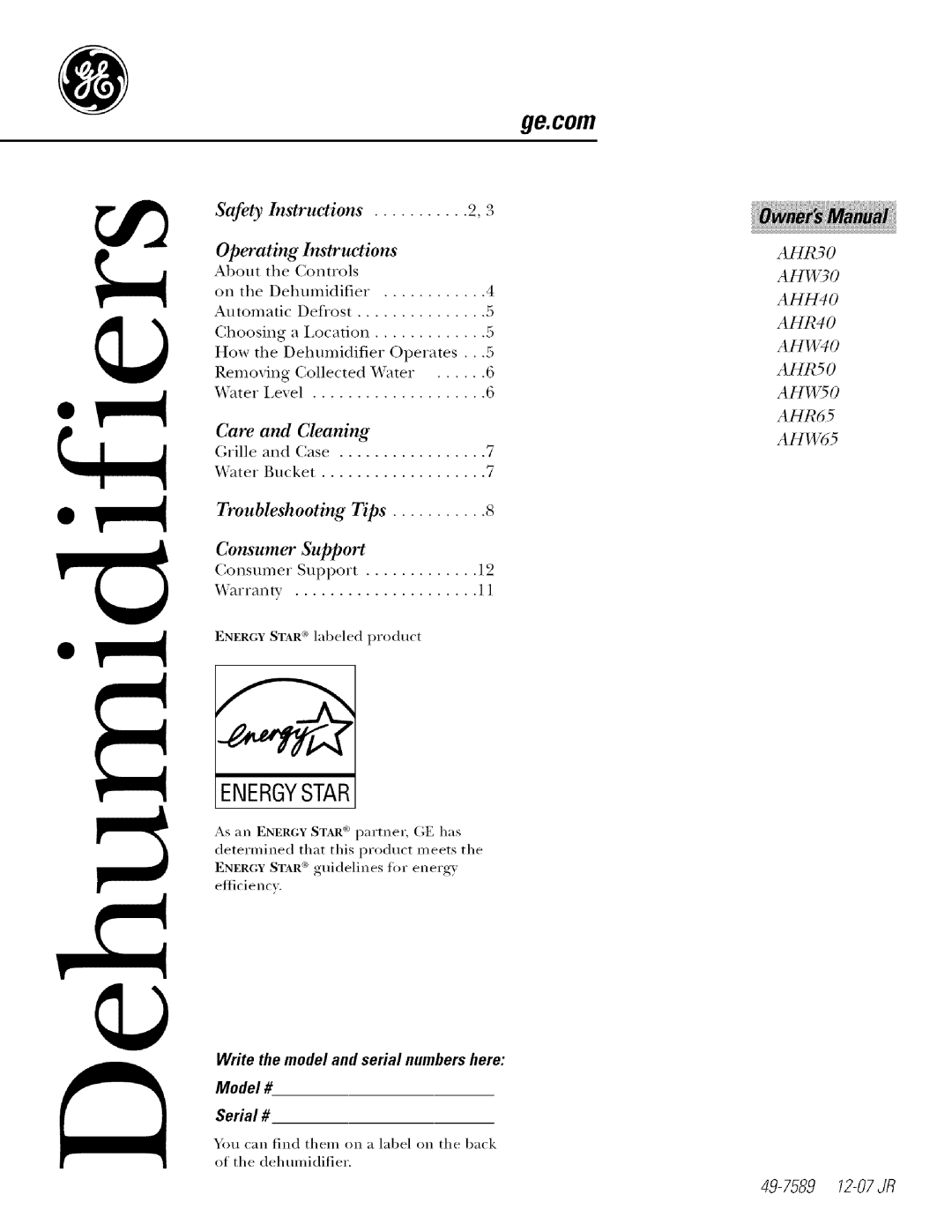 GE AHR40, AHR65, AHW65, AHWSO, AHRSO, AHW30 warranty Efliciencx, Write the model and serial numbers here Model # Serial # 