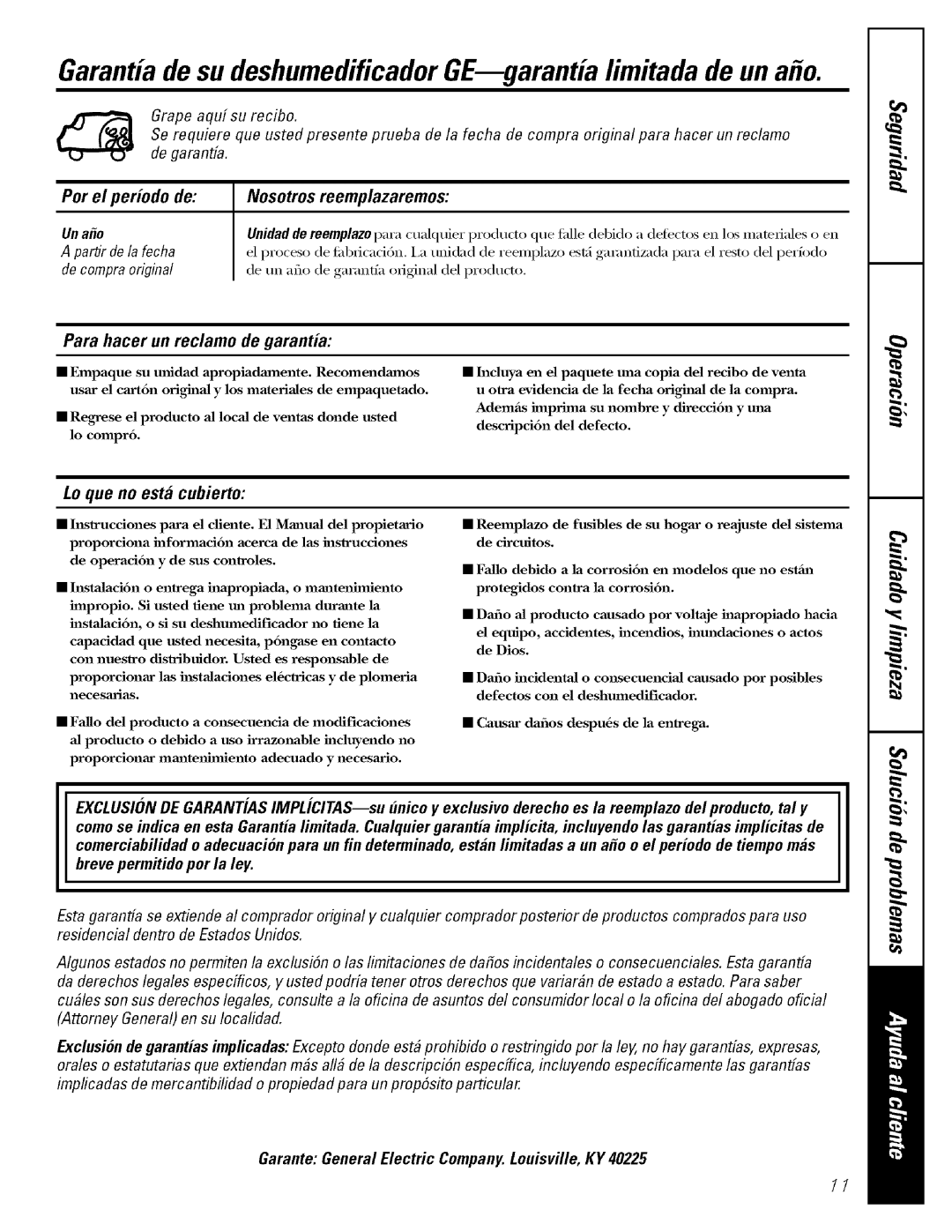 GE AHW30, AHR65 Par el periodo de, Nosotros reemplazaremos, Para hacer un reclamo de garantia, Lo que no esM cubierto 