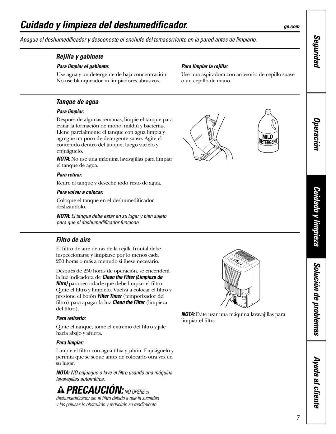 GE AHW30 owner manual Cuidado y limpieza del deshumedificador, Precaución no Opere el, Seguridad Operación 