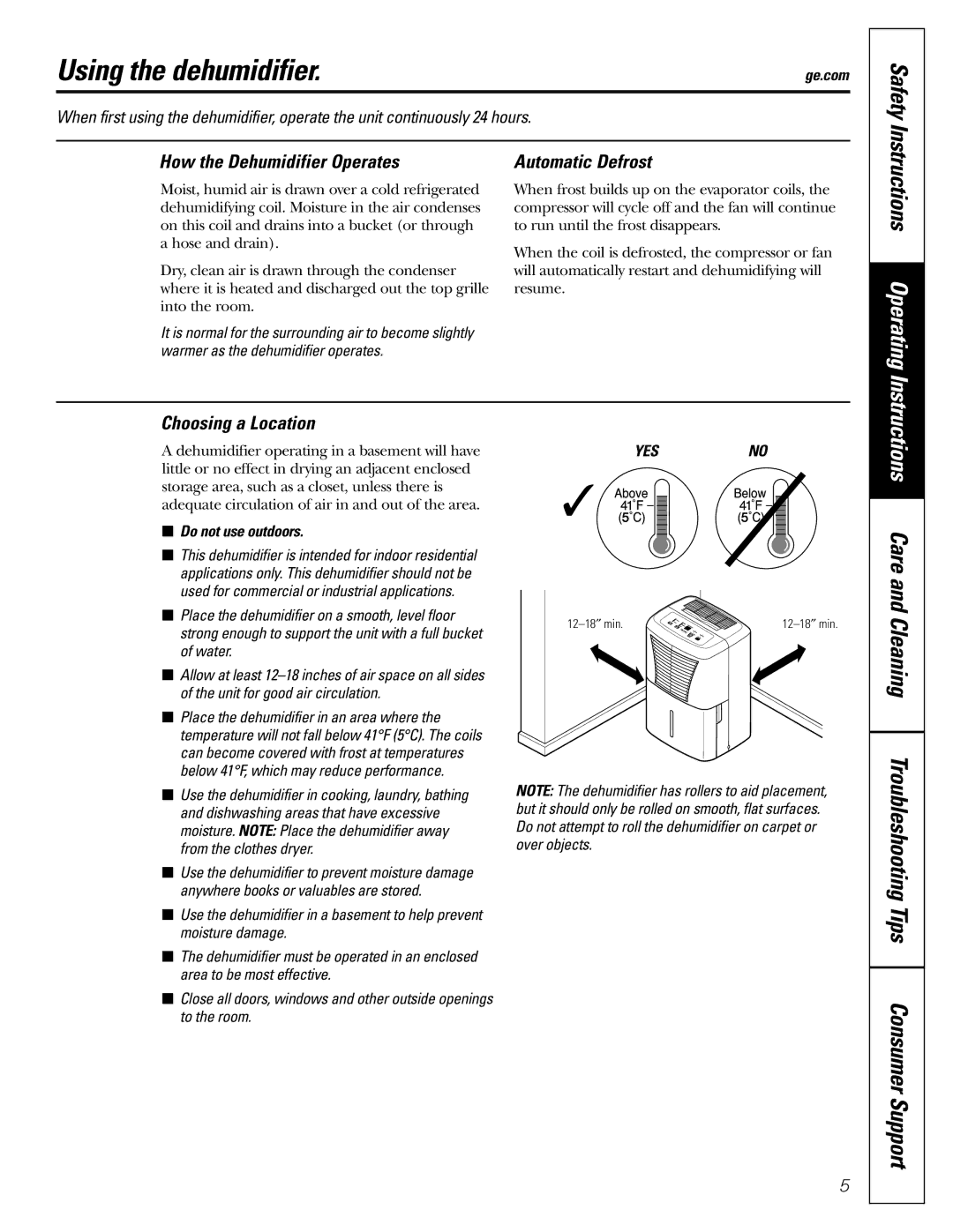 GE AHW30 owner manual Using the dehumidifier, How the Dehumidifier Operates, Choosing a Location, Automatic Defrost 