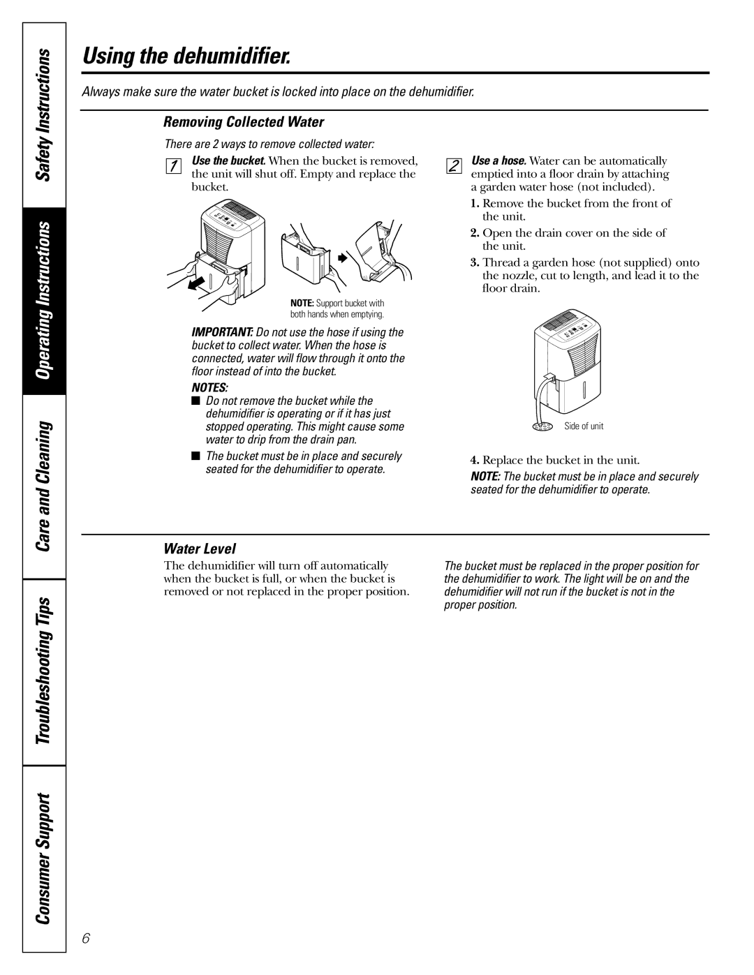 GE AHW30 owner manual Removing Collected Water, Water Level, There are 2 ways to remove collected water, Proper position 