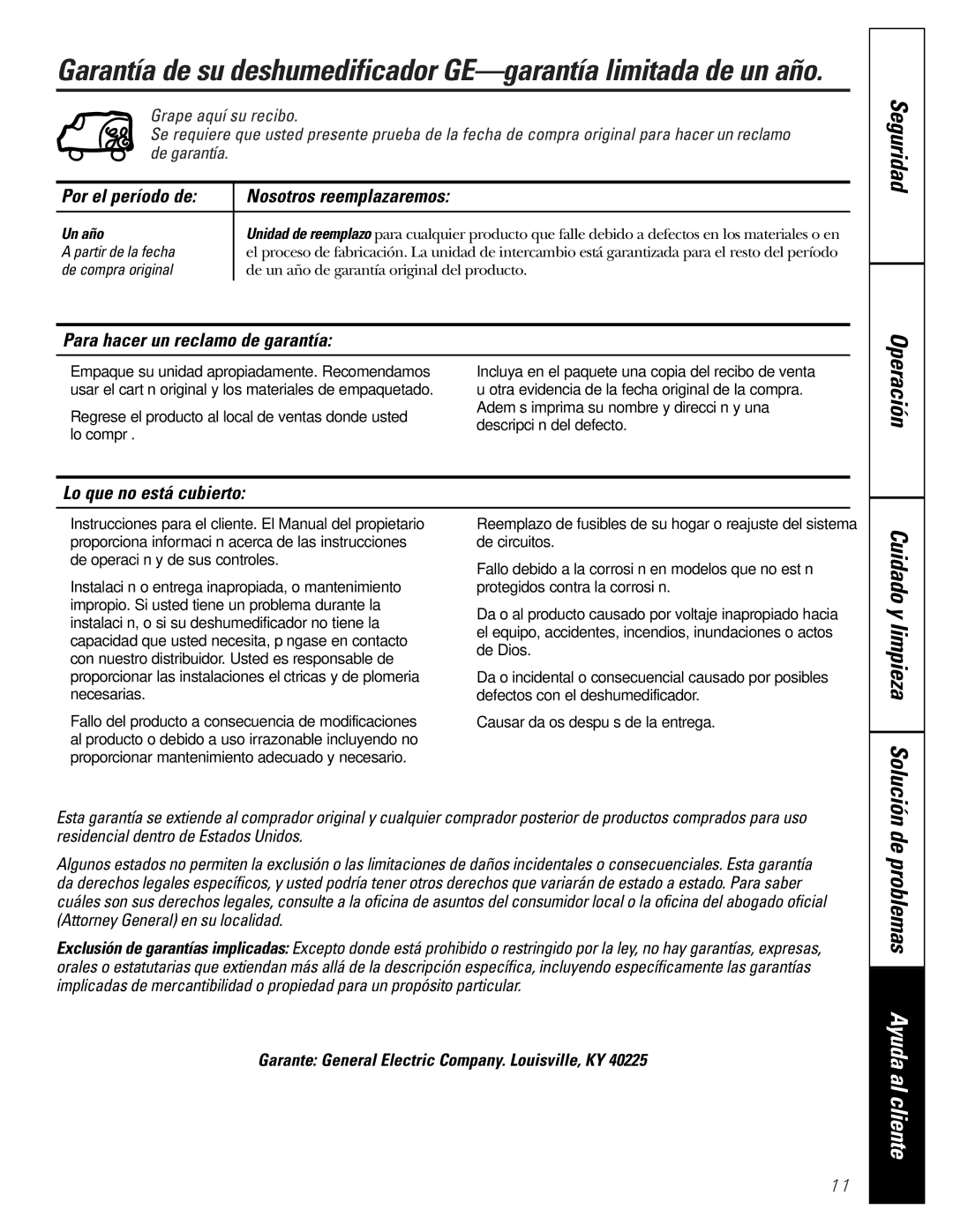 GE AHH40LJ Seguridad Operación, Por el período de Nosotros reemplazaremos, Para hacer un reclamo de garantía, Un año 