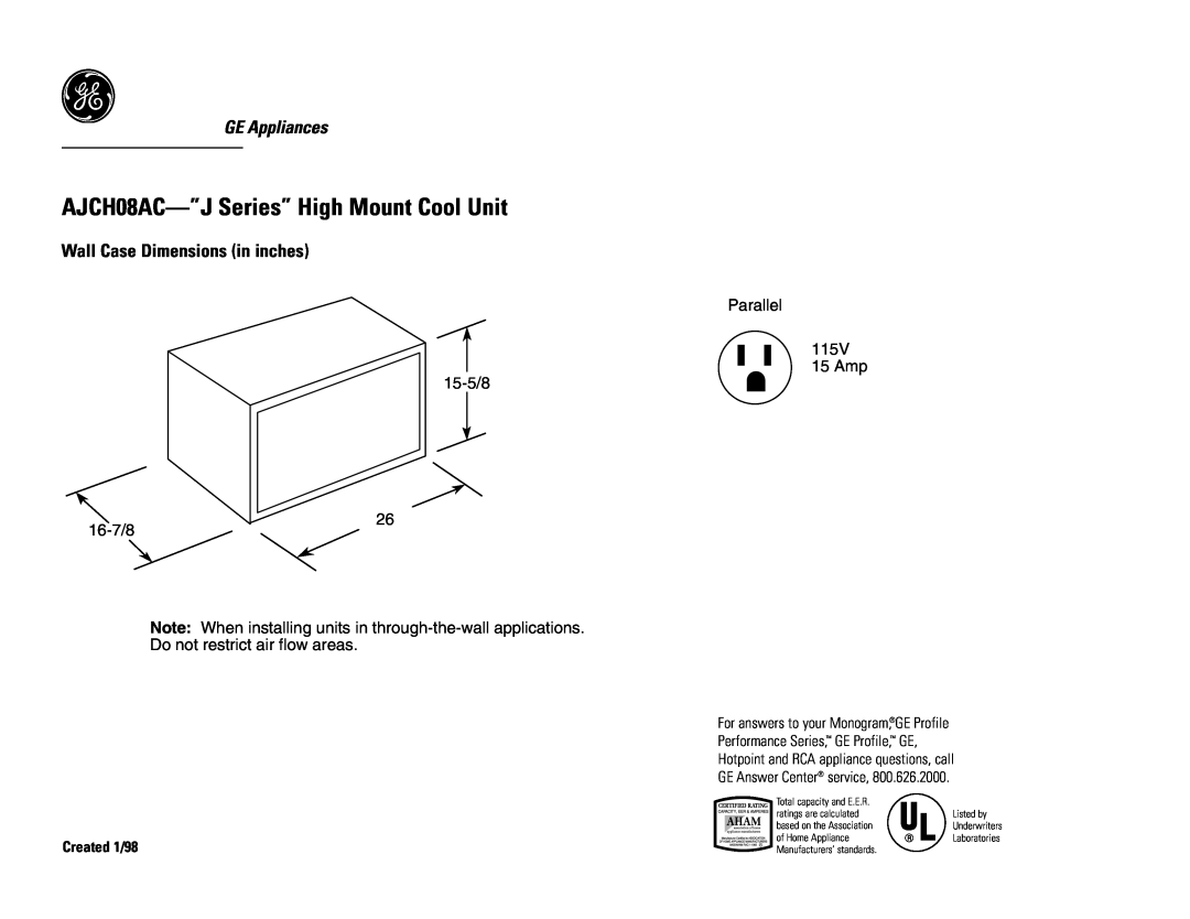 GE dimensions AJCH08AC-”JSeries” High Mount Cool Unit, GE Appliances, Wall Case Dimensions in inches, 16-7/8, 15-5/8 