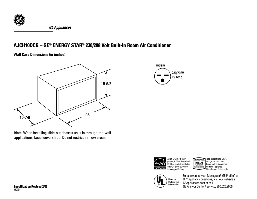 GE AJCH10DCB dimensions GE Appliances, Wall Case Dimensions in inches, Tandem, 15-5/8, 16-7/8, Specification Revised 2/06 