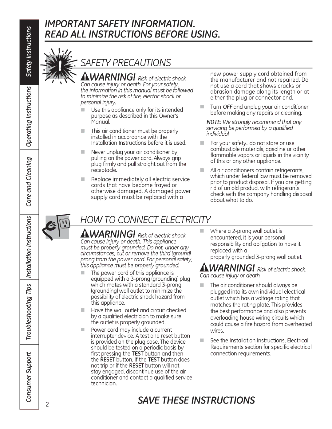 GE AJCM 08 ACD New power supply cord obtained from, Manufacturer and not repaired. Do, Not use a cord that shows cracks or 