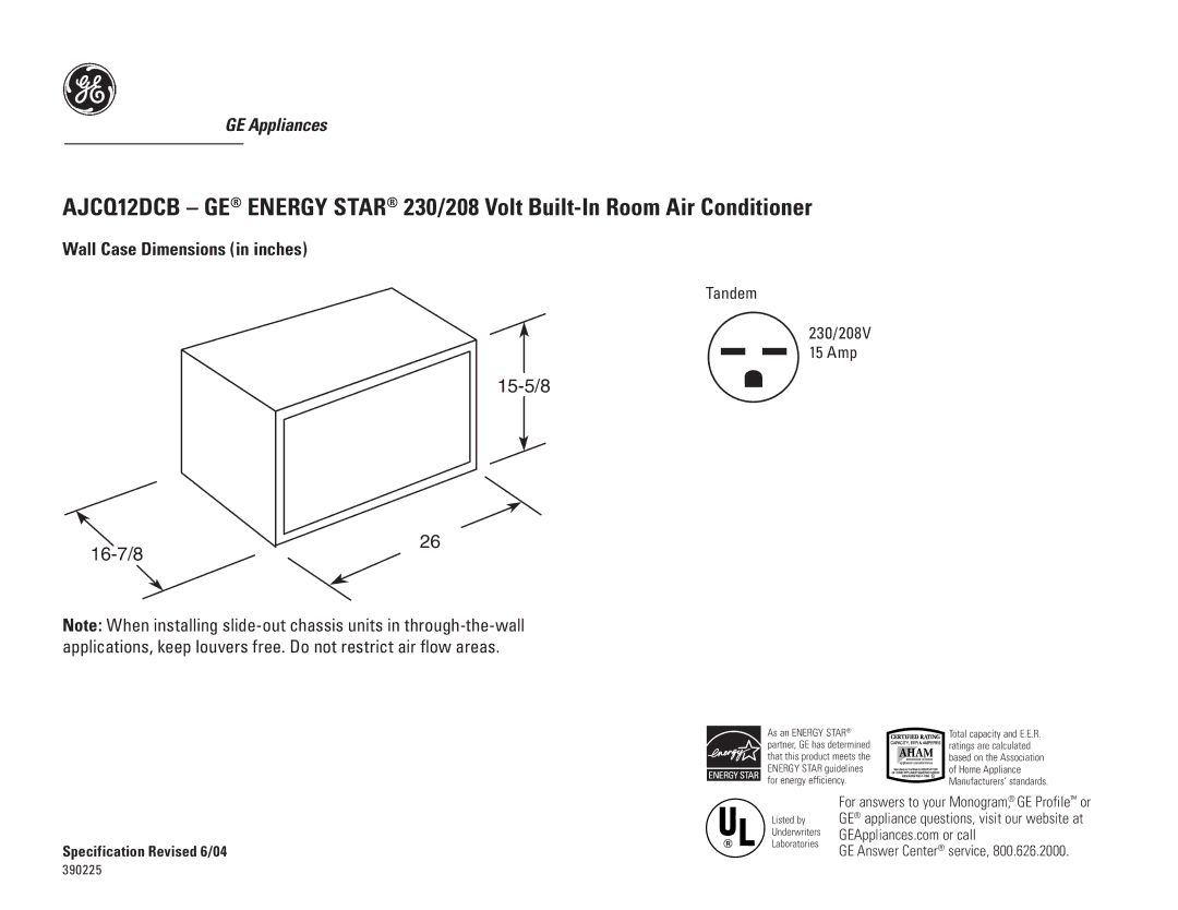 GE AJCQ12DCB dimensions 15-5/8 16-7/8, Specification Revised 6/04 