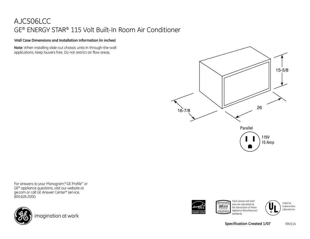 GE AJCS06LCC dimensions GE Energy Star 115 Volt Built-In Room Air Conditioner, 16-7/8 15-5/8 Parallel 115V 15 Amp 