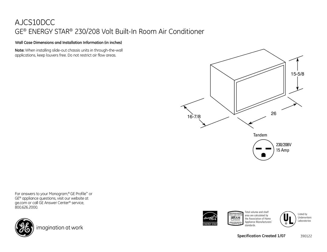 GE AJCS10DCC dimensions GE Energy Star 230/208 Volt Built-In Room Air Conditioner, 15-5/8 16-7/8 Tandem 