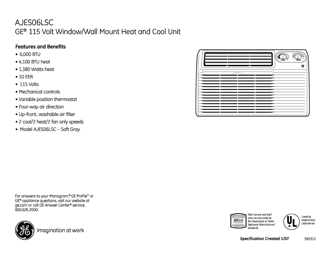 GE AJES06LSC dimensions GE 115 Volt Window/Wall Mount Heat and Cool Unit, Features and Benefits 
