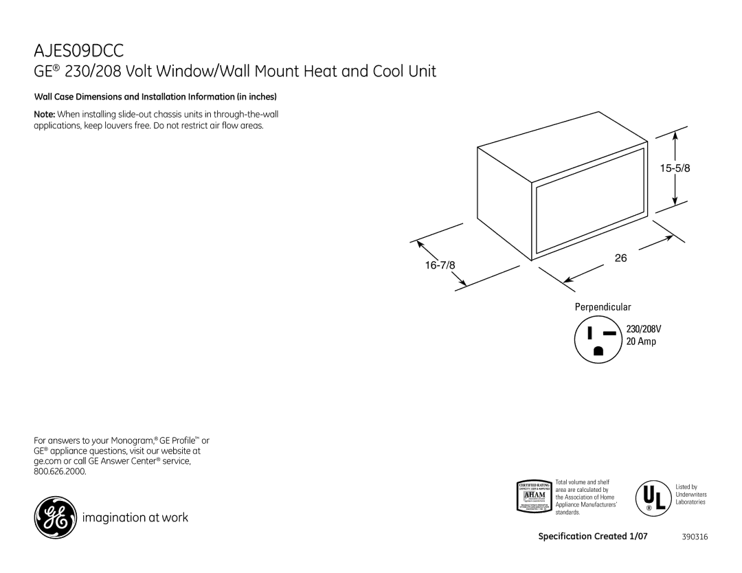 GE AJES09DCC dimensions GE 230/208 Volt Window/Wall Mount Heat and Cool Unit, 15-5/8 16-7/8 Perpendicular 