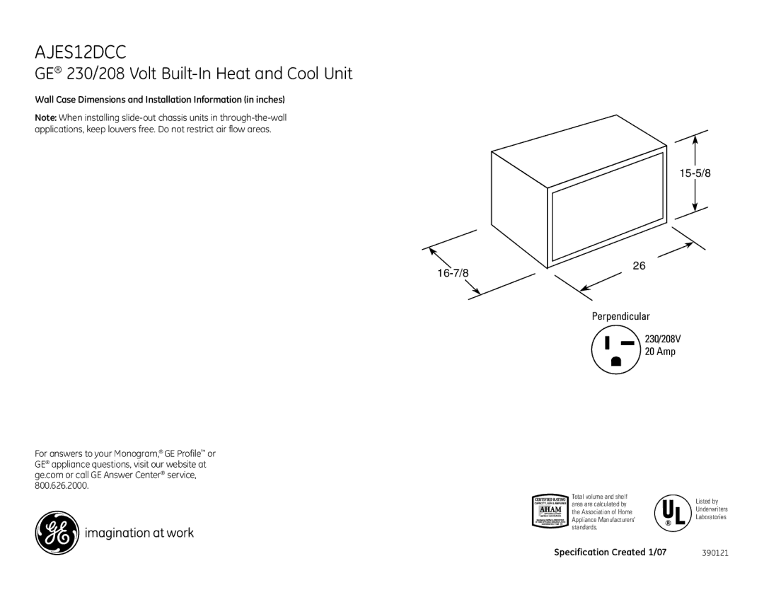 GE AJES12DCC dimensions GE 230/208 Volt Built-In Heat and Cool Unit, 15-5/8 16-7/8 Perpendicular 