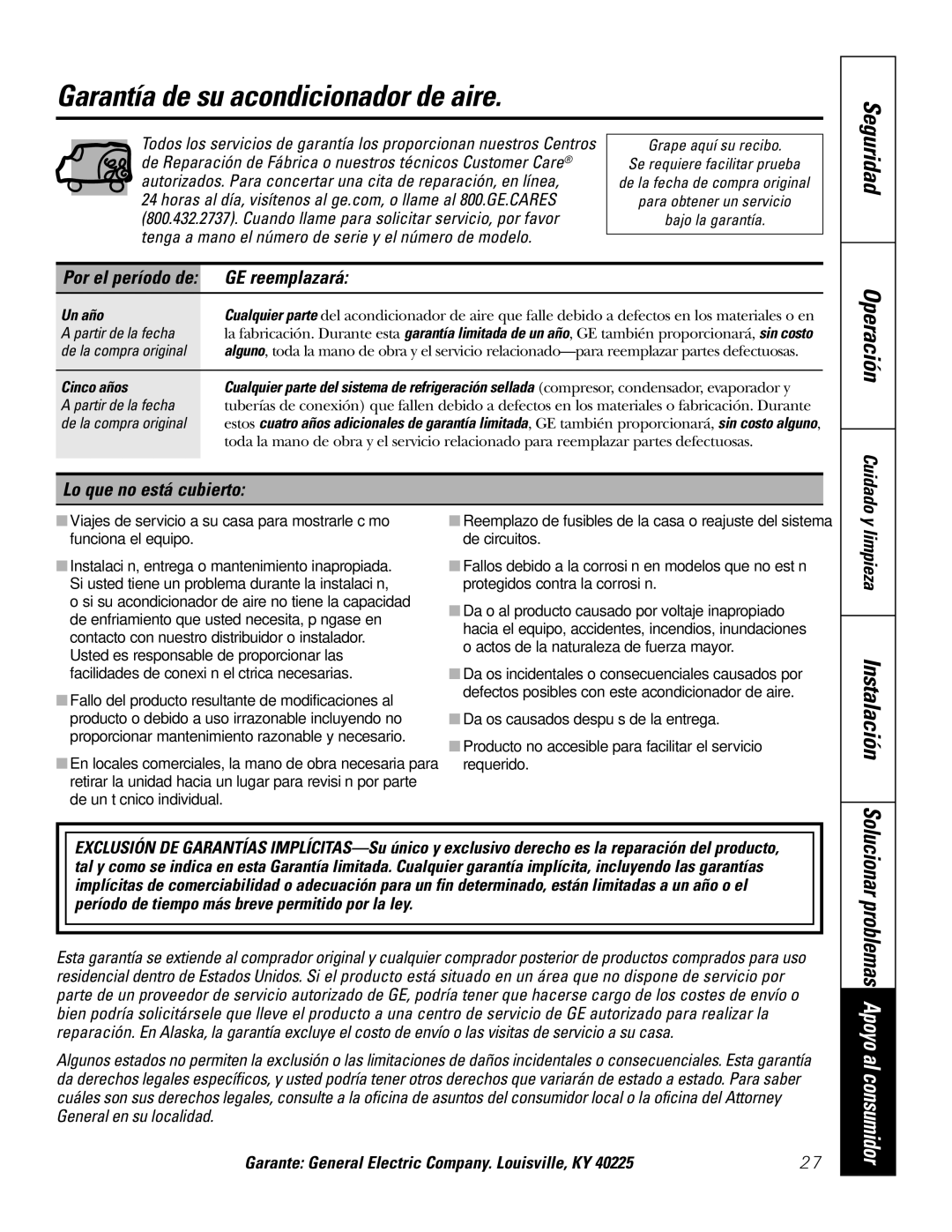 GE AJCQ 06, AJHS 08, AJHS 10 Garantía de su acondicionador de aire, GE reemplazará, Lo que no está cubierto, Limpieza 