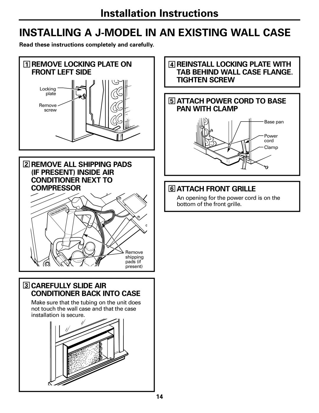 GE AJHS10DCC installation instructions Installing a J-MODEL in AN Existing Wall Case, Attach Front Grille 