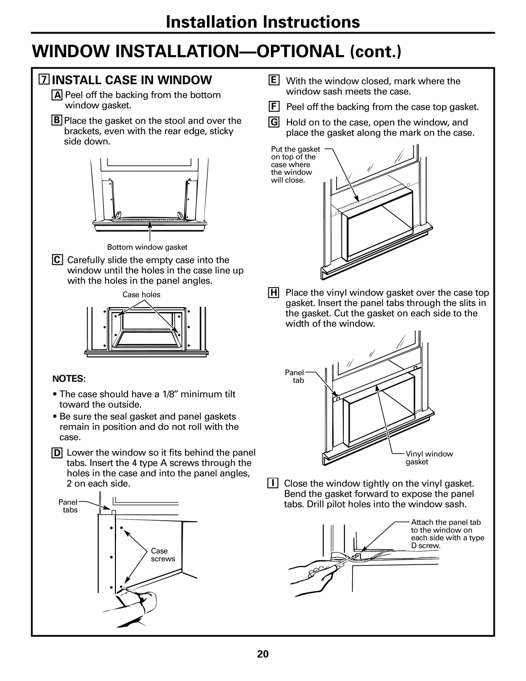 GE AJHS10DCC installation instructions Install Case in Window 