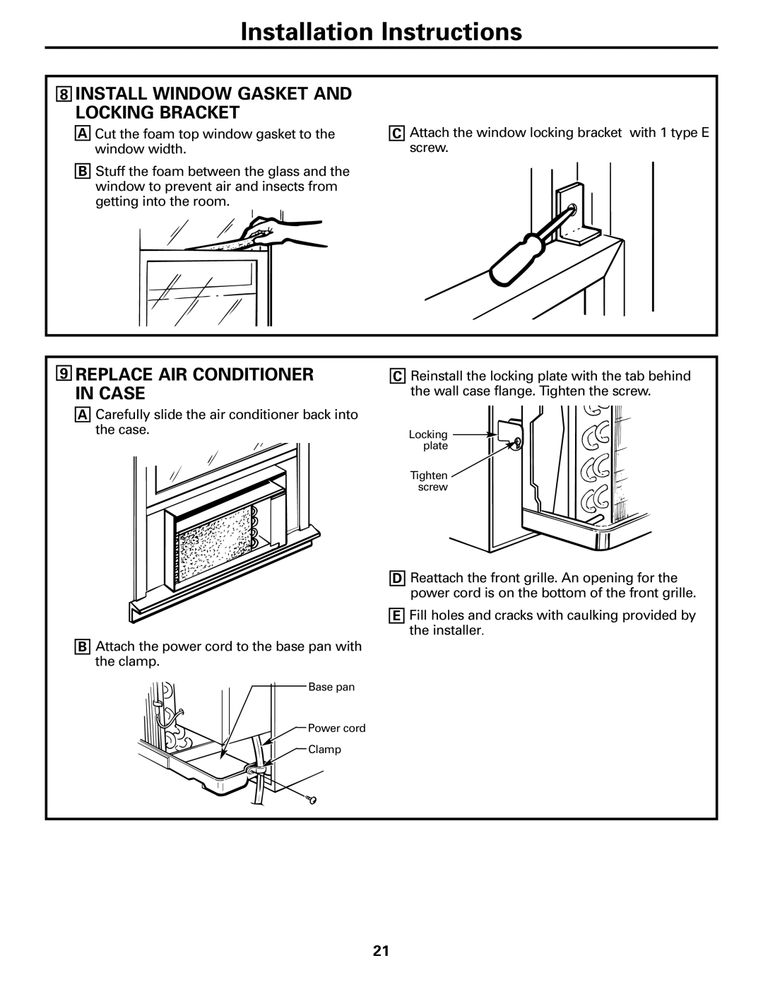 GE AJHS10DCC installation instructions Install Window Gasket and Locking Bracket, Replace AIR Conditioner in Case 