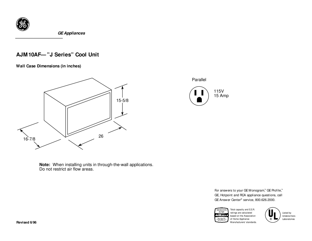 GE dimensions AJM10AF-J Series Cool Unit, Wall Case Dimensions in inches, Parallel 115V 15 Amp 16-7/8 15-5/8 