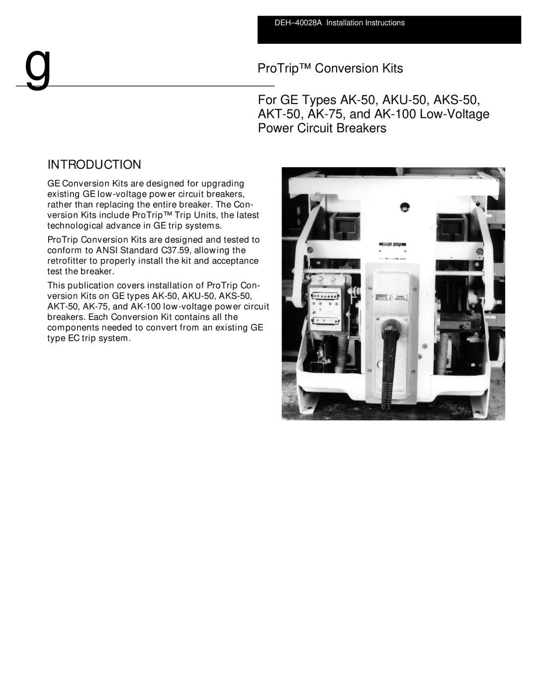 GE AK-50 installation instructions Introduction 