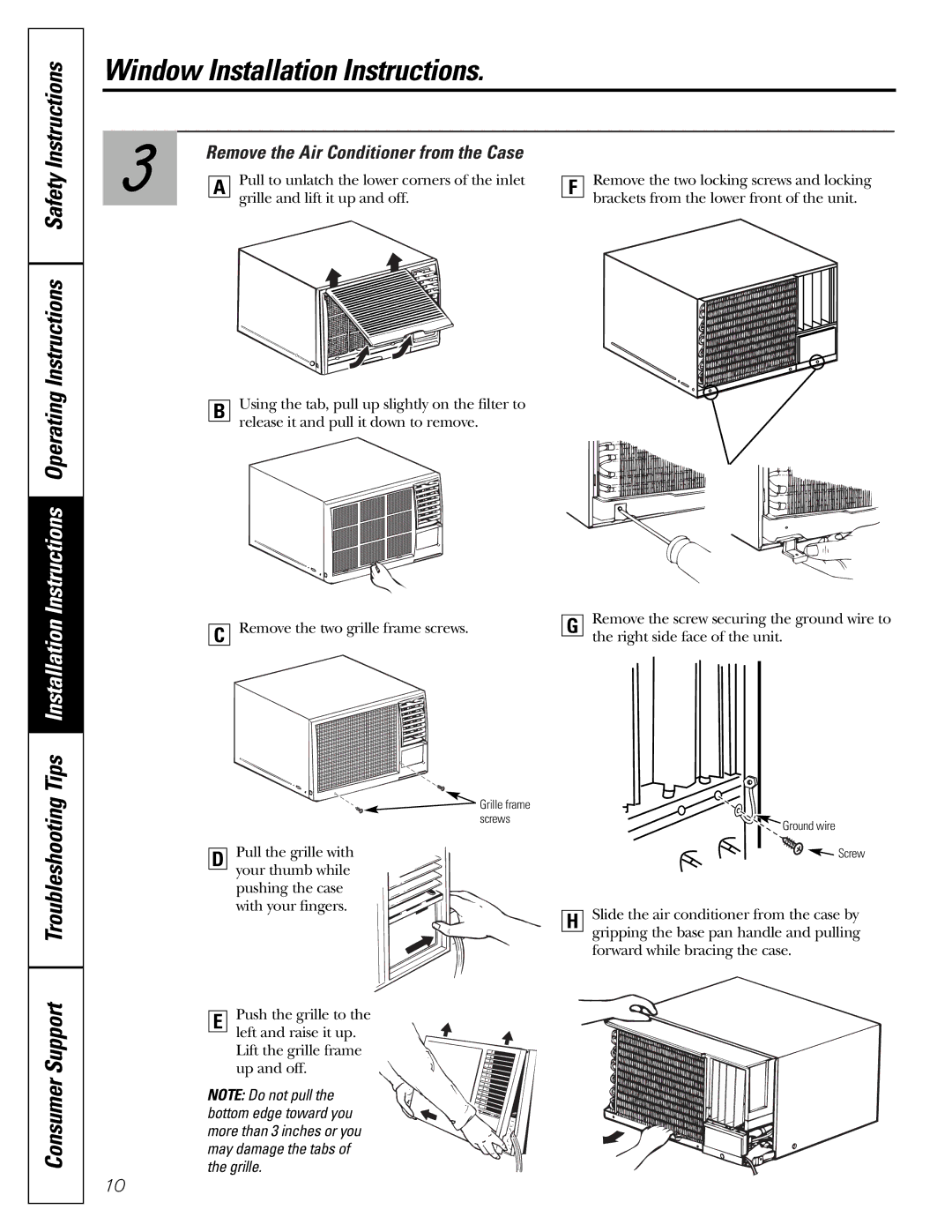 GE AKV05, AKS05 owner manual Consumer Support Troubleshooting, Remove the Air Conditioner from the Case 