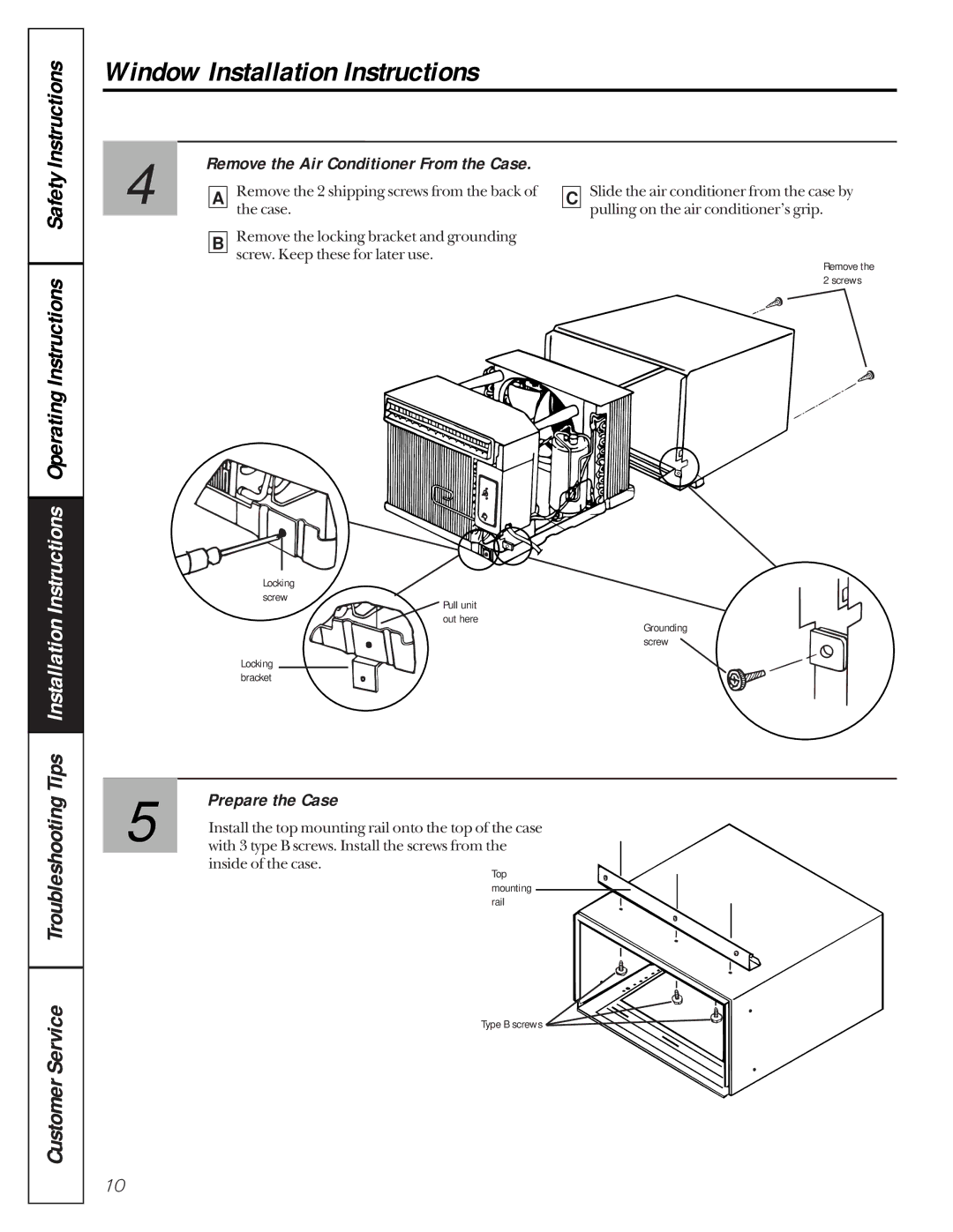 GE AMH12, AMH10 owner manual Prepare the Case, Remove the Air Conditioner From the Case 