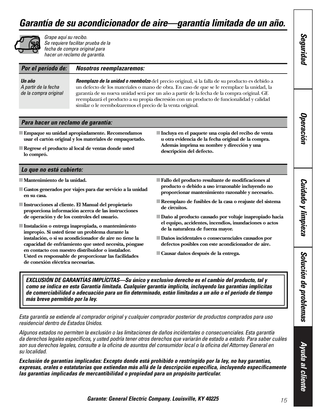 GE APE08 Seguridad Operación, Nosotros reemplazaremos, Para hacer un reclamo de garantía, Lo que no está cubierto 