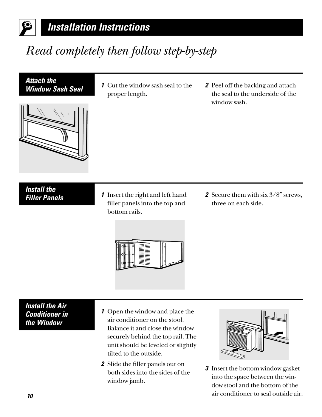 GE AQV05, AQV06 Read completely then follow step-by-step, Install the Air Conditioner Window, Attach the Window Sash Seal 