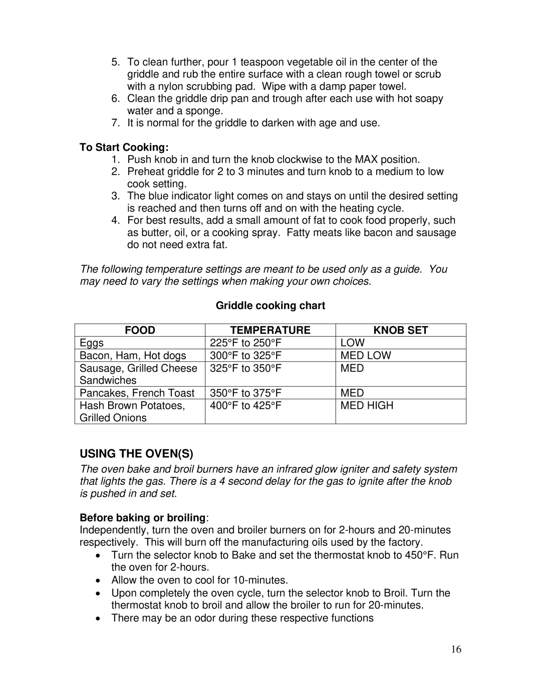 GE ARR-GR Using the Ovens, To Start Cooking, Griddle cooking chart, Food Temperature Knob SET, Before baking or broiling 