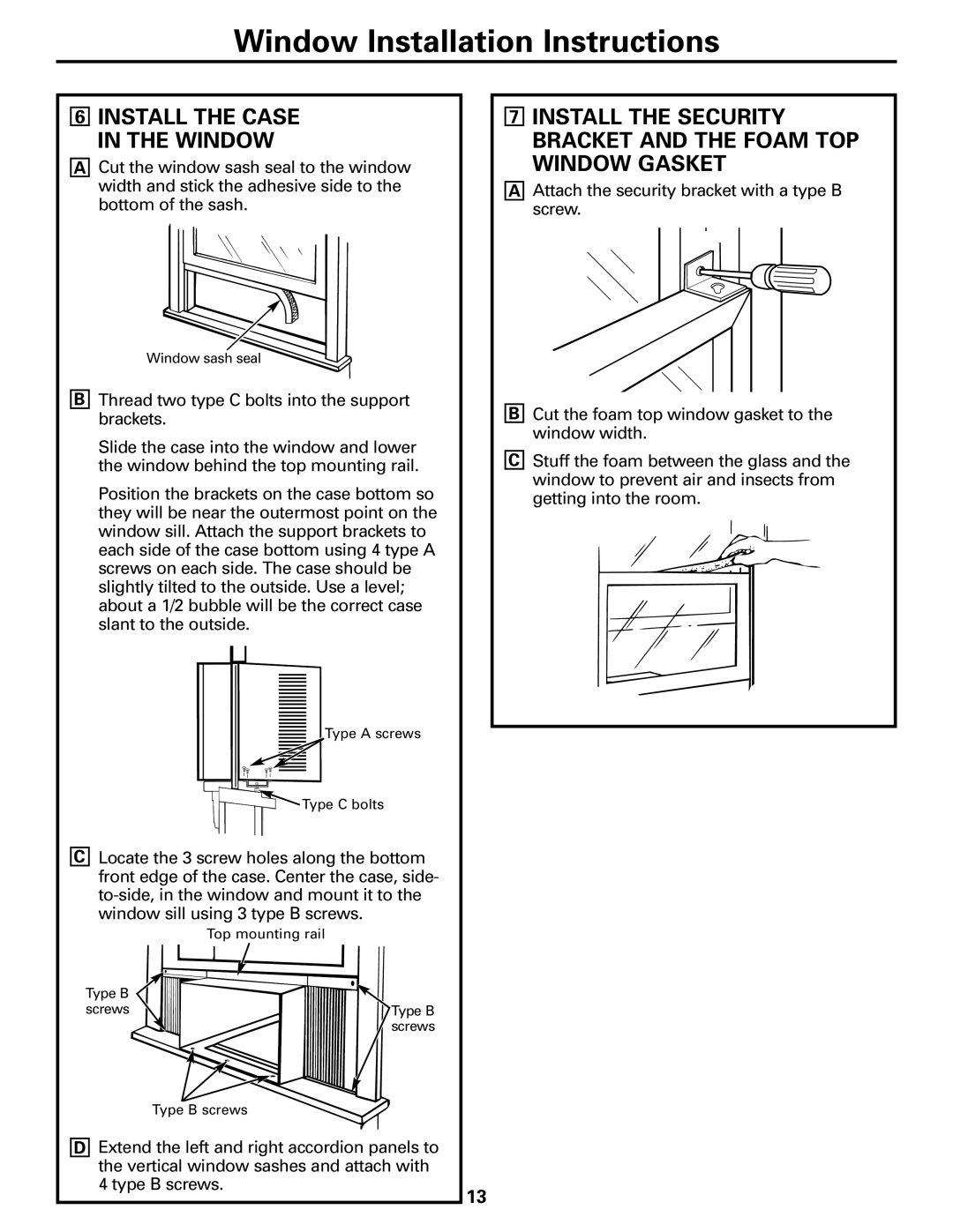 GE ASH10, ASH12 Install the Security Bracket and the Foam TOP Window Gasket, Install the Case in the Window 