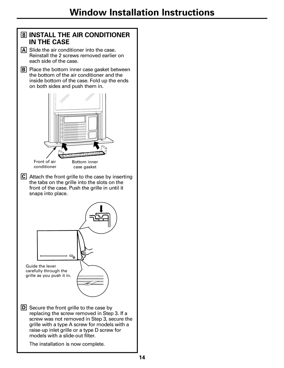 GE ASH12, ASH10 installation instructions Install the AIR Conditioner in the Case 