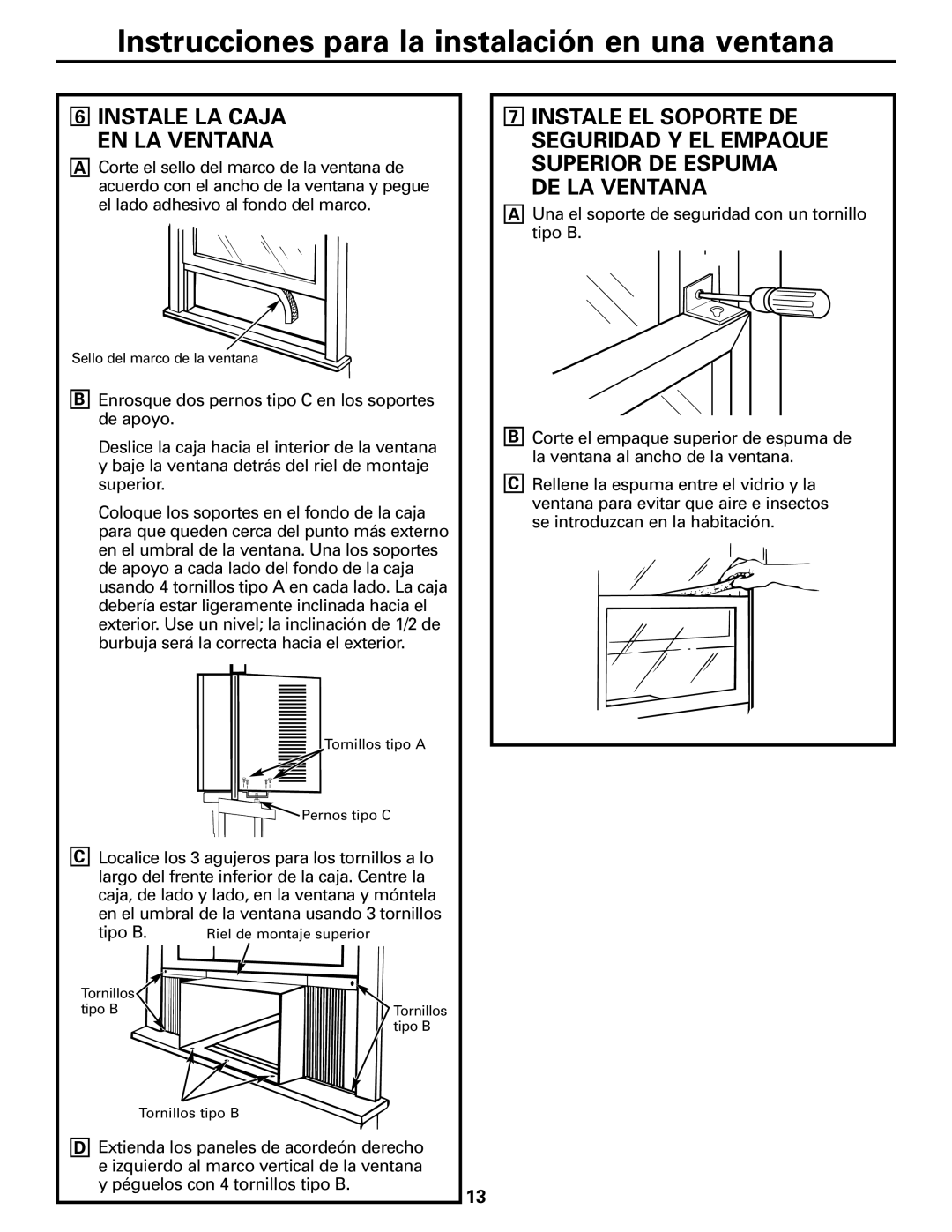 GE ASH10, ASH12 installation instructions DE LA Ventana, Instale LA Caja EN LA Ventana 