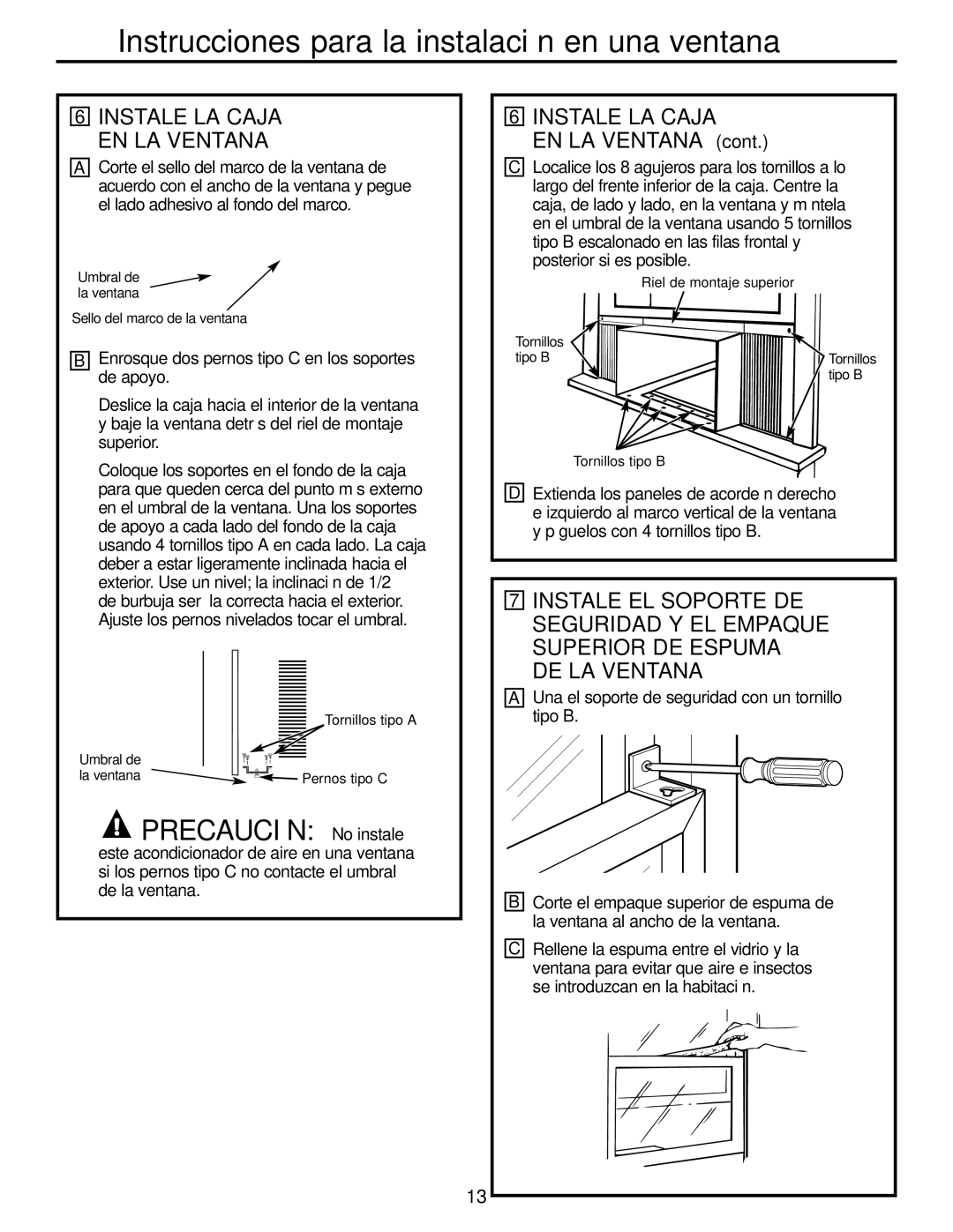 GE ASM14*, ASM24*, ASQ18 installation instructions DE LA Ventana, Instale LA Caja EN LA Ventana 