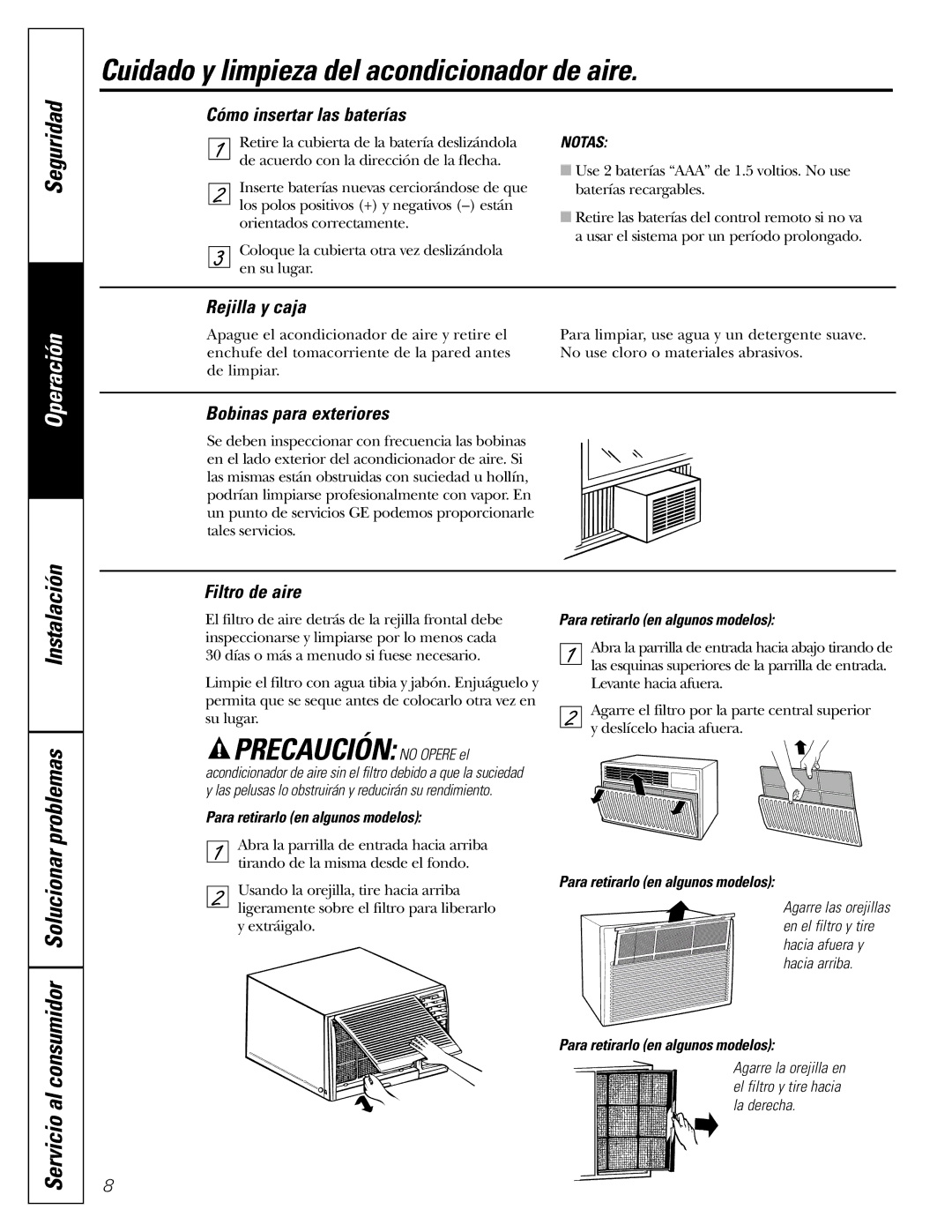 GE ASL05, ASN06, ASL06, ASF05, ASM05, ASN05, ASV05, ASQ05 Cuidado y limpieza del acondicionador de aire, Precaución no Opere el 