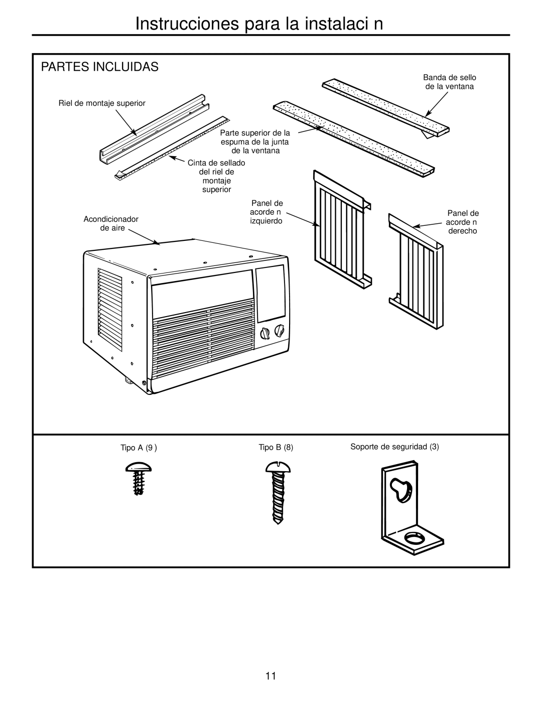 GE ASN05, ASN06, ASL06, ASL05, ASF05, ASM05, ASV05, ASQ05 Instrucciones para la instalación, Partes Incluidas 