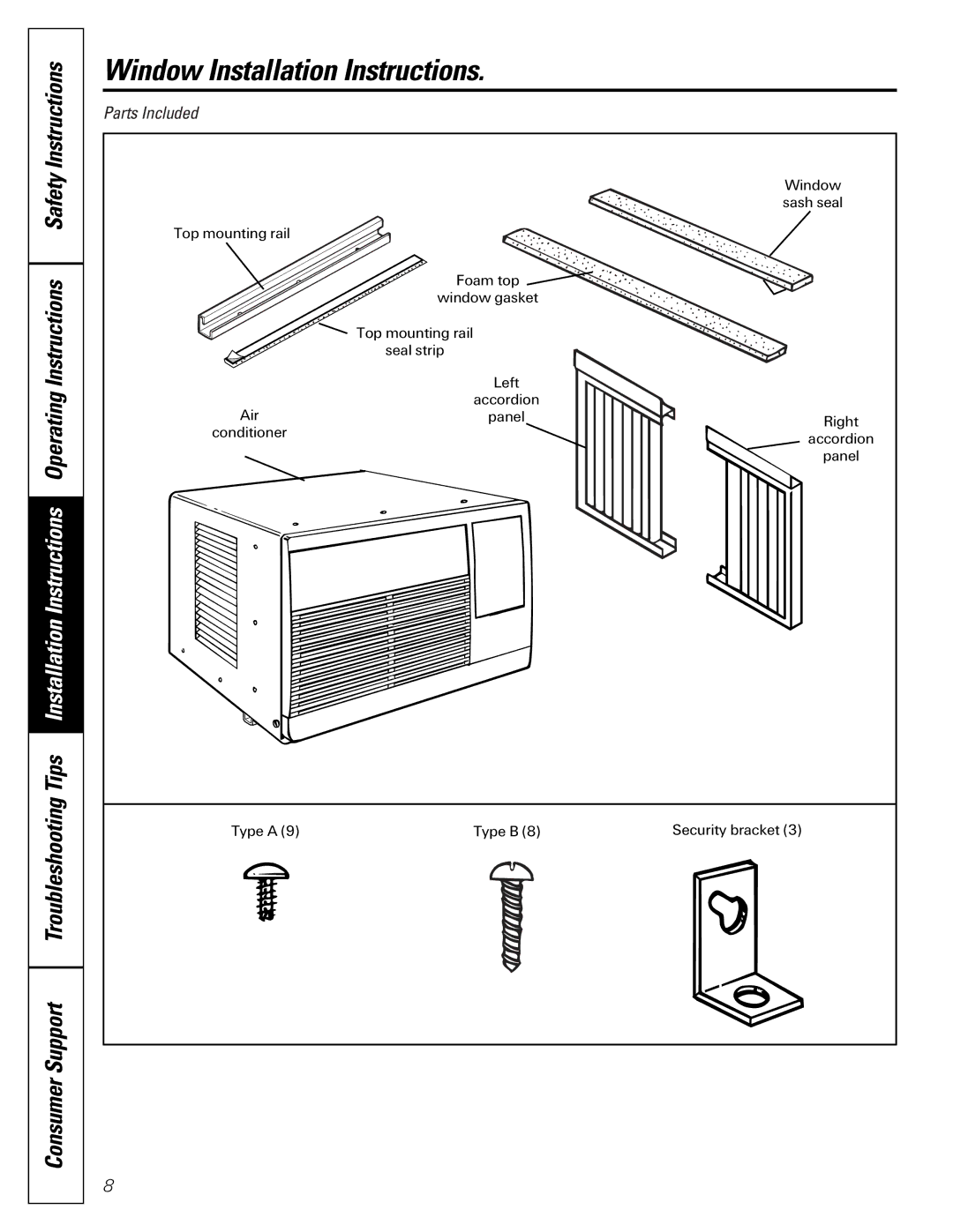 GE ASP05, AST06 installation instructions Window Installation Instructions, Parts Included 