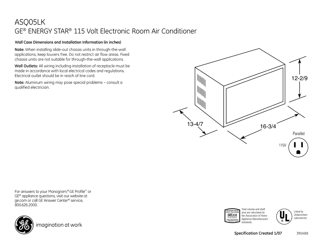 GE ASQ05LK dimensions GE Energy Star 115 Volt Electronic Room Air Conditioner, 13-4/7 12-2/9 16-3/4, Parallel 