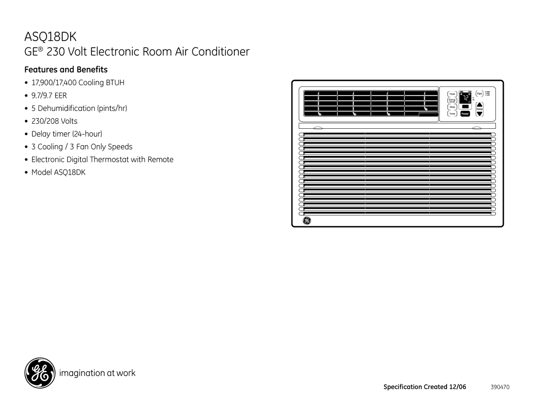 GE ASQ18DK dimensions Features and Benefits 