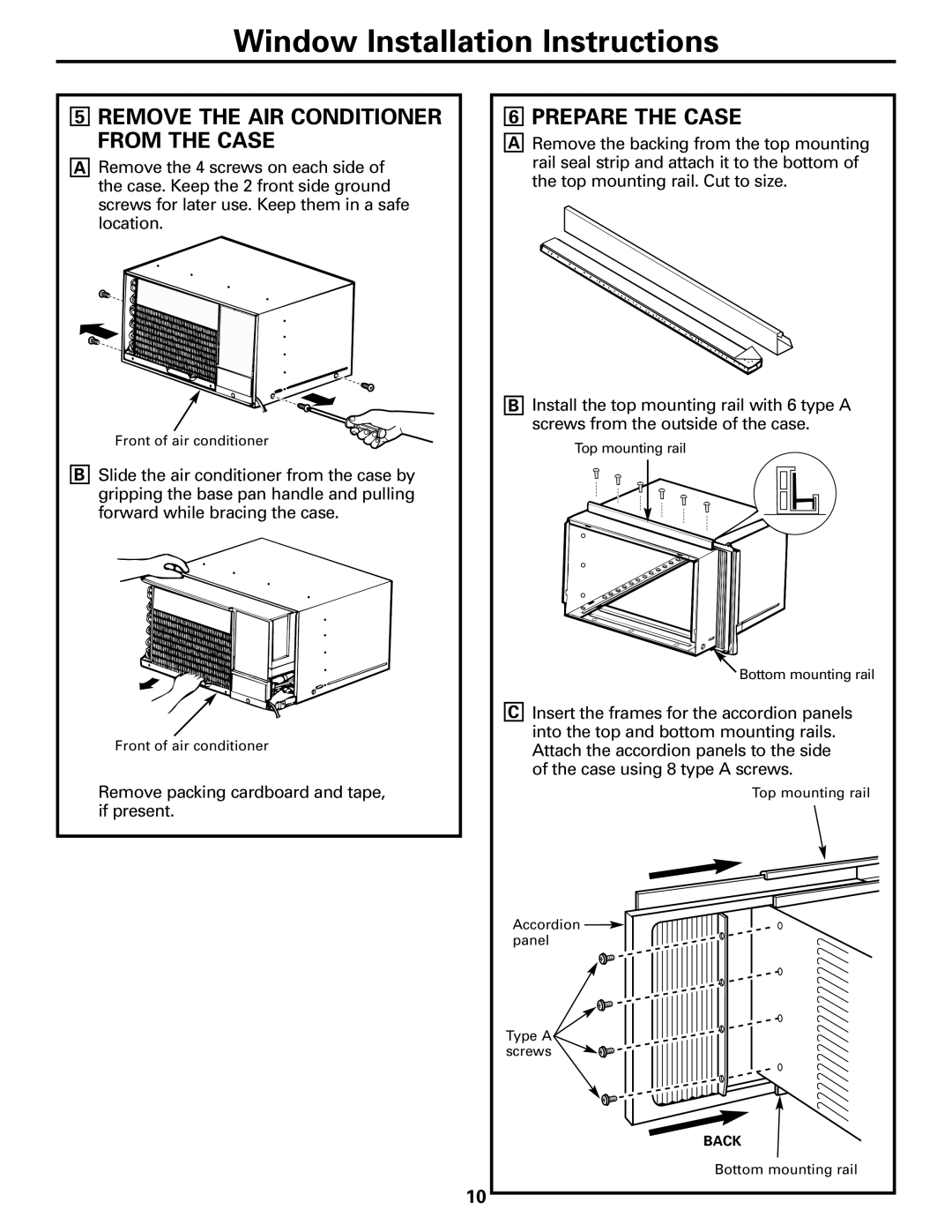 GE ASQ28 owner manual Remove the AIR Conditioner from the Case, Prepare the Case 