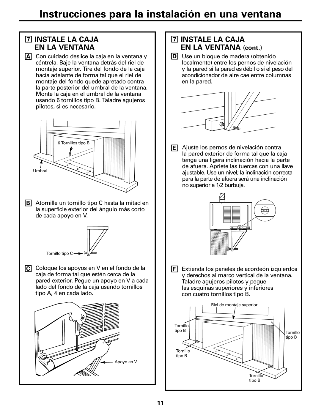 GE ASQ28 owner manual Instale LA Caja EN LA Ventana 