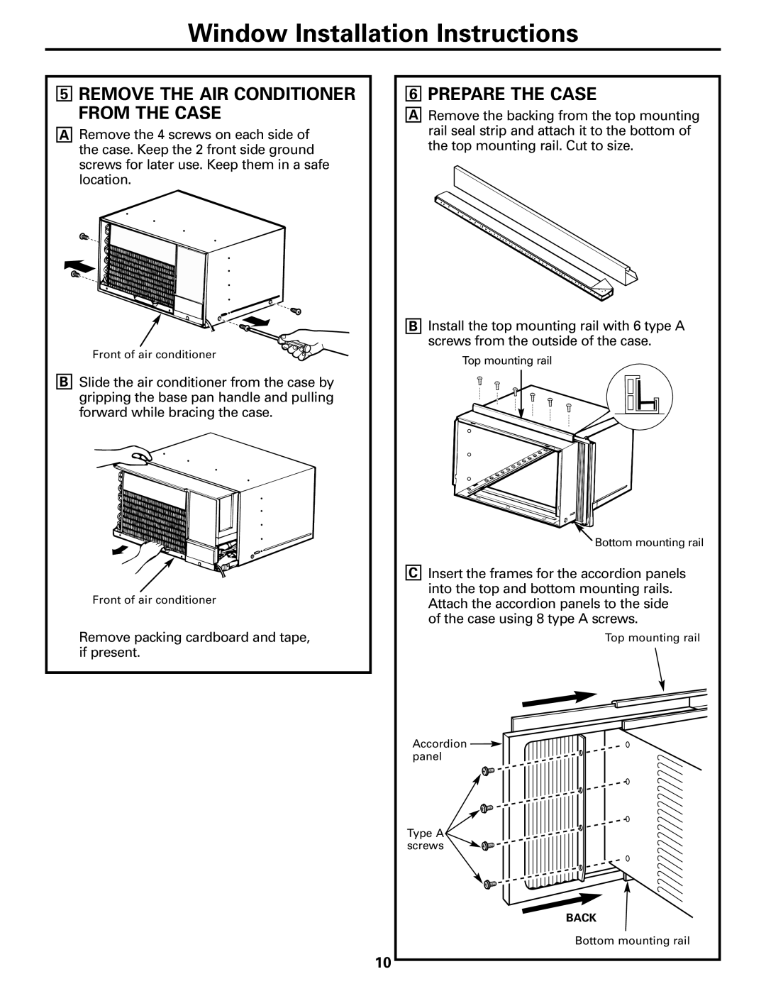 GE ASQ28 owner manual 5REMOVE THE AIR CONDITIONER FROM THE CASE, 6PREPARE THE CASE, Window Installation Instructions 