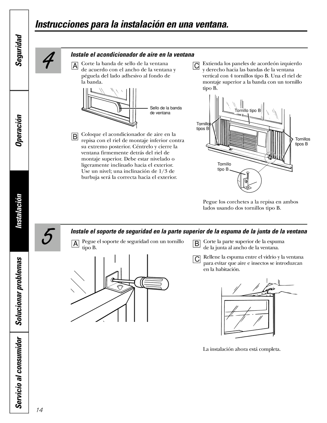 GE ASR05 installation instructions Instale el acondicionador de aire en la ventana 