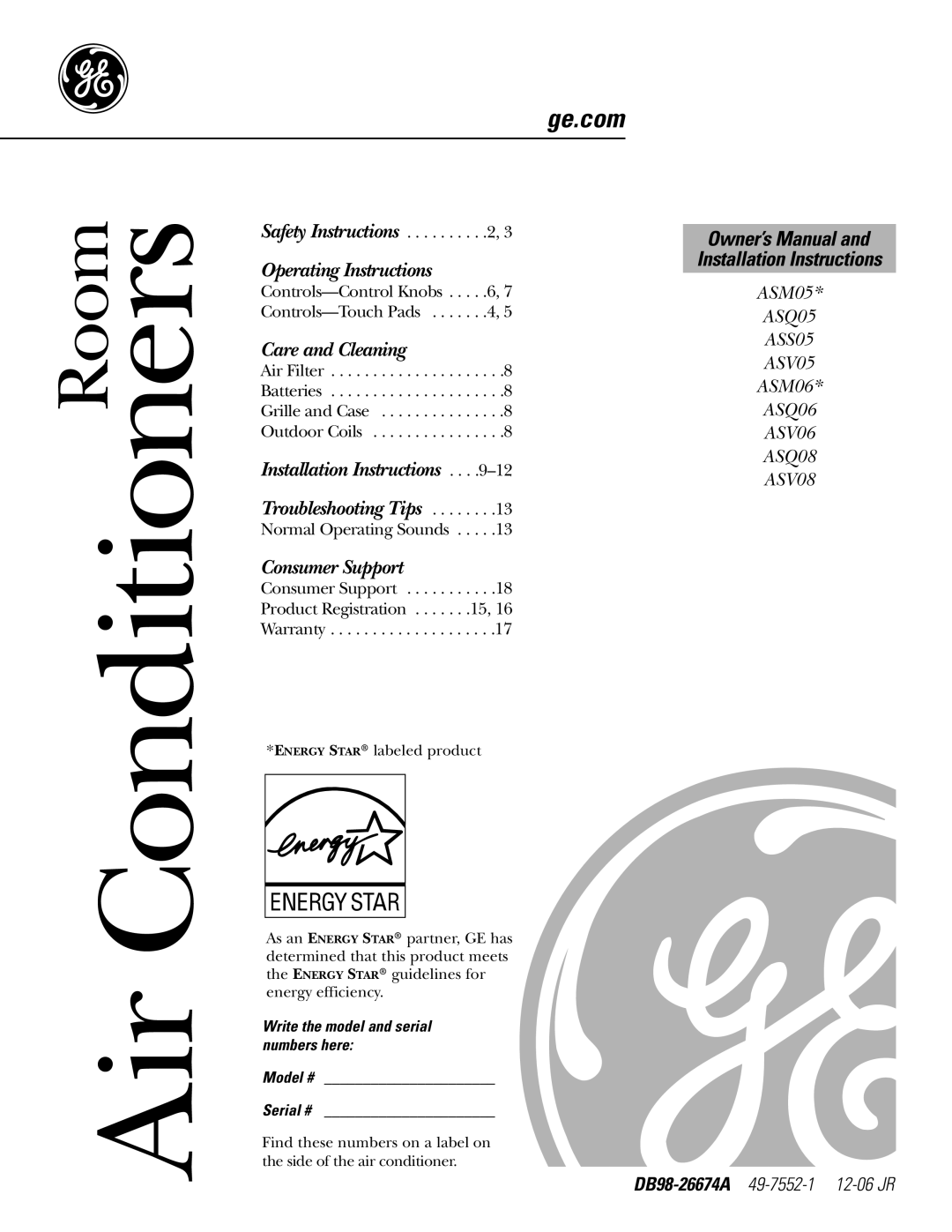 GE ASM06, ASV08, ASV06, ASQ06 installation instructions Ge.com, Write the model and serial numbers here Model # Serial # 