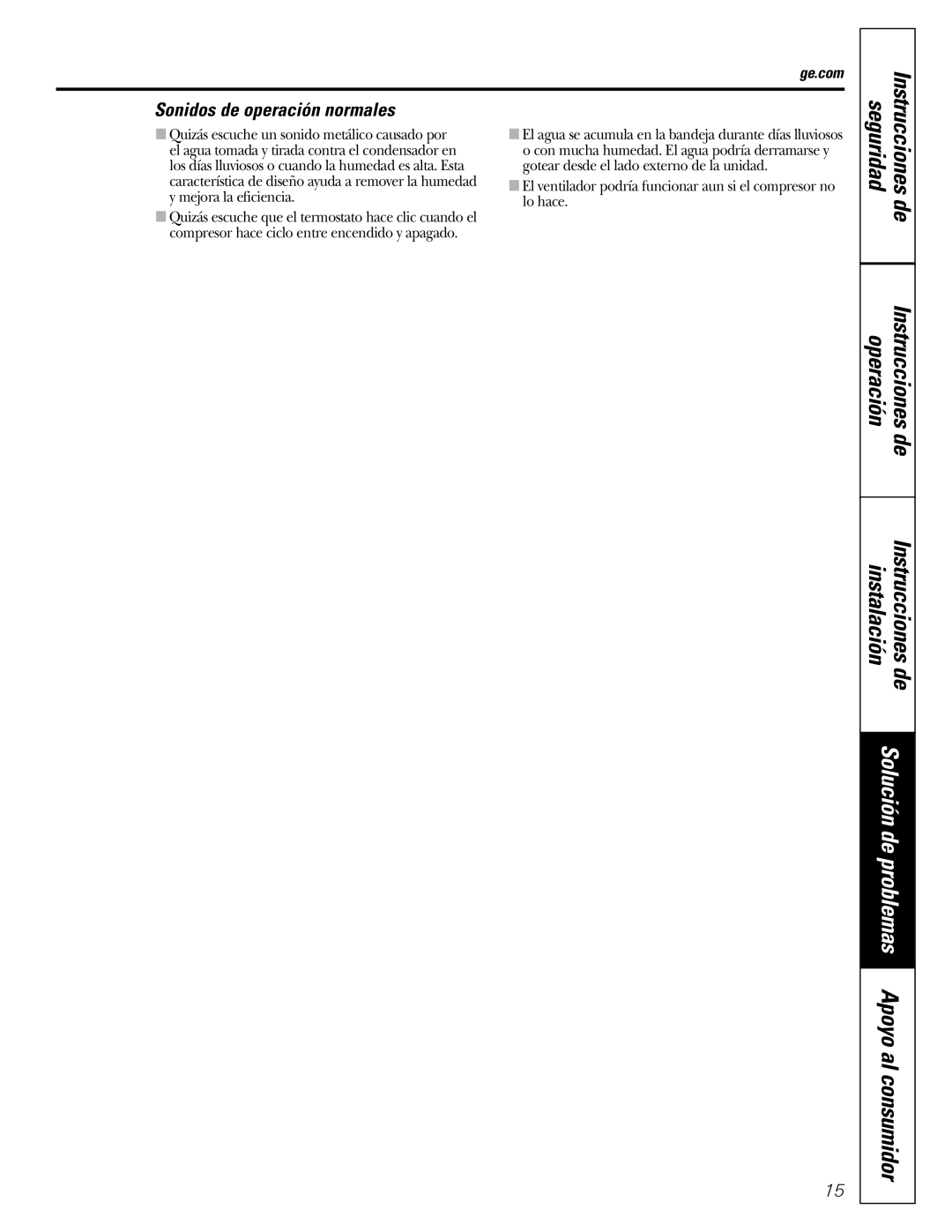 GE ASQ06, ASV08, ASM06, ASV06, ASQ08, ASS05 installation instructions Sonidos de operación normales, Lo hace 