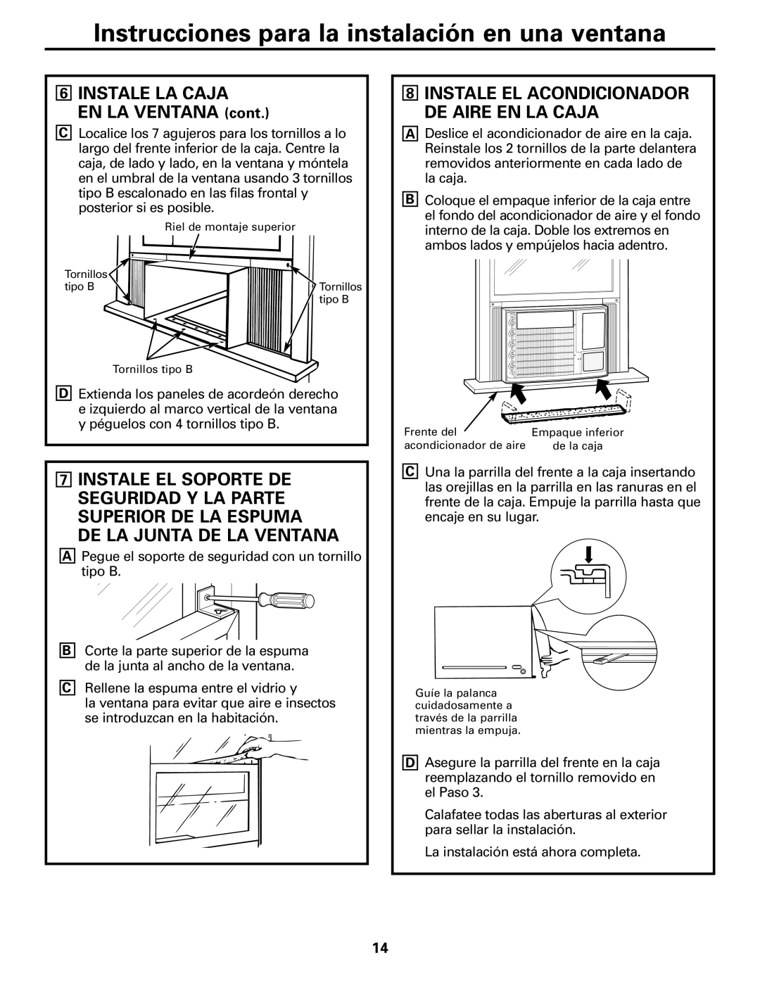 GE ASQ10, ASV10, ASM10*, ASM08*, ASQ12, ASQ14 Instale LA Caja, Instale EL Acondicionador DE Aire EN LA Caja 