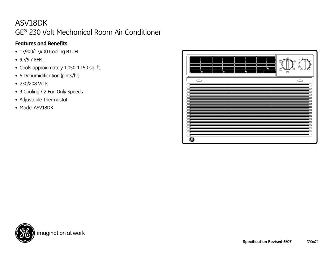 GE ASV18DK GE 230 Volt Mechanical Room Air Conditioner, Features and Benefits, 17,900/17,400 Cooling BTUH 9.7/9.7 EER 