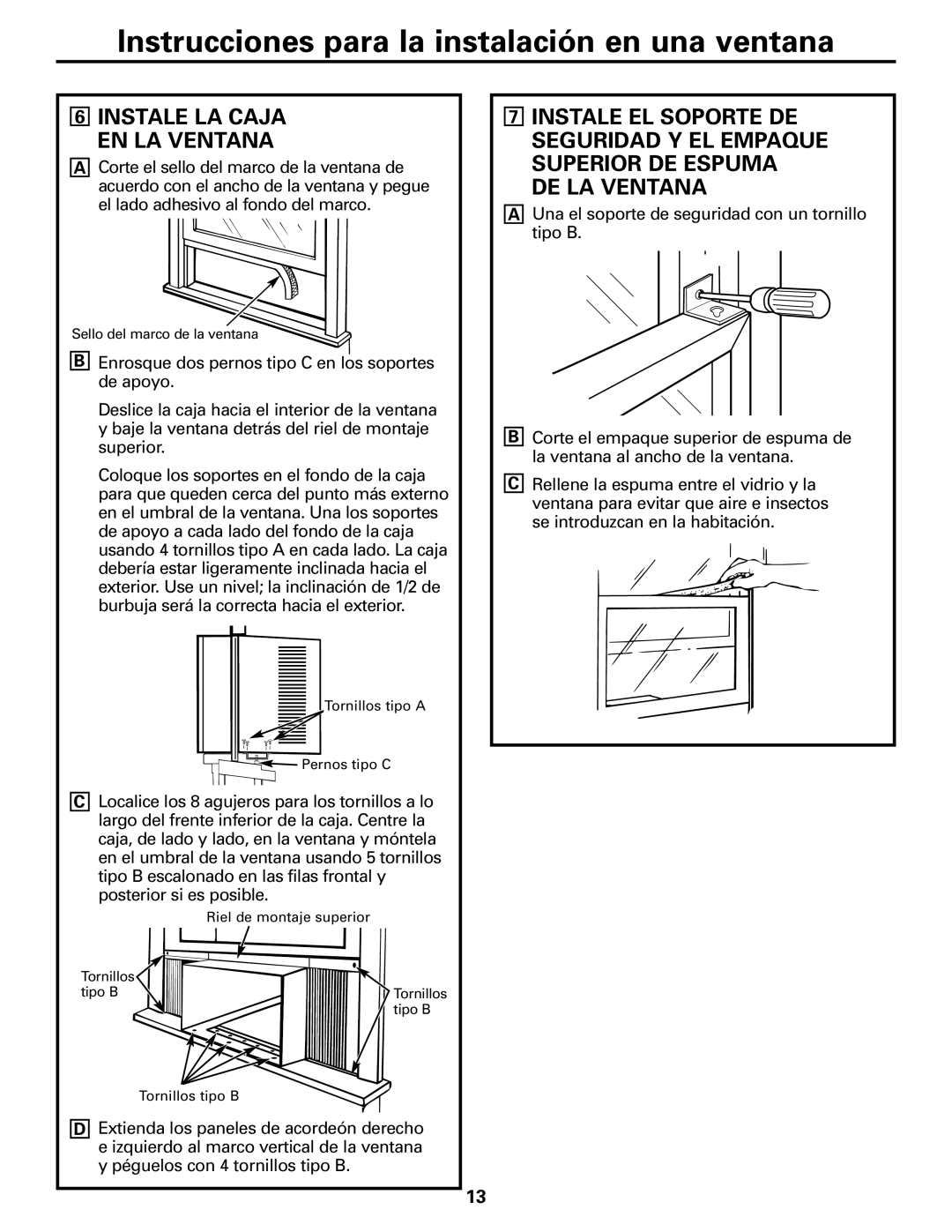 GE ASW18, ASW24, ASV24, ASN24, ASM24, ASF24, ASL24, ASQ24 installation instructions DE LA Ventana, Instale LA Caja EN LA Ventana 